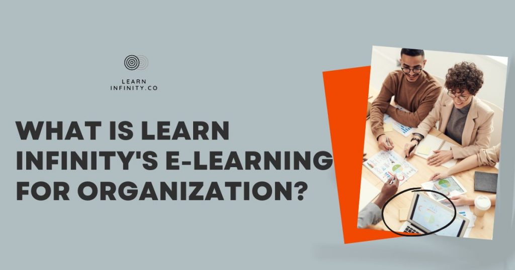 Learn-infinity-e-learning-for-organizations