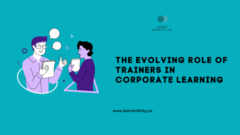 5 Best-known transformation: The Evolving Role of Trainers in Corporate Learning